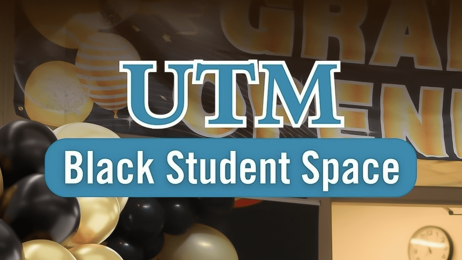 UTM Black Student Space Launch Promo Image